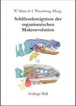 Cover-Bild Schlüsselereignisse der Organismischen Makroevolution