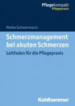 Cover-Bild Schmerzmanagement bei akuten Schmerzen