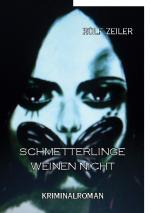 Cover-Bild Schmetterlinge weinen nicht