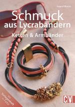 Cover-Bild Schmuck aus Lycrabändern