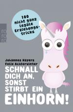 Cover-Bild Schnall dich an, sonst stirbt ein Einhorn!