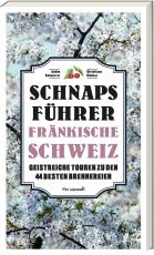 Cover-Bild Schnaps-Führer Fränkische Schweiz