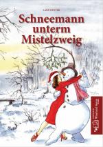 Cover-Bild Schneemann unterm Mistelzweig