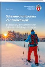 Cover-Bild Schneeschuhtouren Zentralschweiz