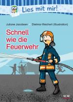 Cover-Bild Schnell wie die Feuerwehr