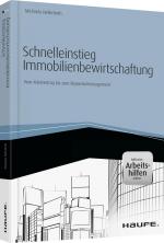 Cover-Bild Schnelleinstieg Immobilienbewirtschaftung- inkl. Arbeitshilfen online