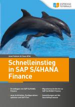 Cover-Bild Schnelleinstieg in SAP S/4HANA Finance