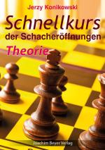 Cover-Bild Schnellkurs der Schacheröffnungen - Theorie
