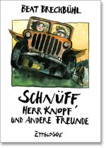 Cover-Bild Schnüff / Schnüff, Herr Knopf und andere Freunde