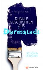 Cover-Bild SCHÖN & SCHAURIG - Dunkle Geschichten aus Darmstadt
