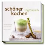 Cover-Bild schöner kochen - vegetarisch