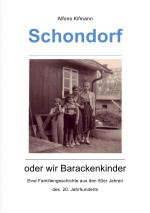 Cover-Bild Schondorf oder wir Barackenkinder