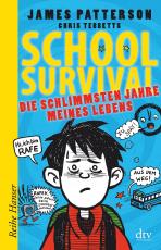 Cover-Bild School Survival - Die schlimmsten Jahre meines Lebens