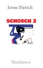 Cover-Bild SCHOSCH 2