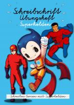 Cover-Bild Schreibschrift Übungsheft Superhelden