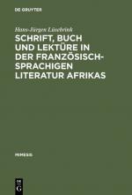 Cover-Bild Schrift, Buch und Lektüre in der französischsprachigen Literatur Afrikas