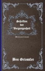Cover-Bild Schriften der Vergangenheit