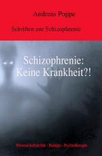 Cover-Bild Schriften zur Schizophrenie / Schizophrenie: Keine Krankheit?!