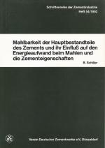 Cover-Bild Schriftenreihe der Zementindustrie Heft 54: Mahlbarkeit der Hauptbestandteile des Zements und ihr Einfluss auf den Energieaufwand beim Mahlen und die Zementeigenschaften