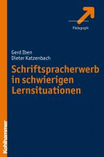 Cover-Bild Schriftspracherwerb in schwierigen Lernsituationen