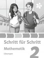 Cover-Bild Schritt für Schritt Mathematik 2, Lösungen