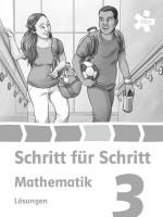 Cover-Bild Schritt für Schritt Mathematik 3, Lösungen