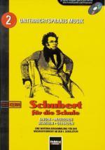 Cover-Bild Schubert für die Schule. Heft und AudioCD