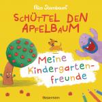 Cover-Bild Schüttel den Apfelbaum - Meine Kindergartenfreunde. Eintragbuch für Kinder ab 3 Jahren