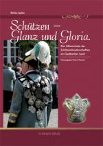 Cover-Bild Schützen - Glanz und Gloria