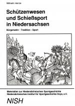 Cover-Bild Schützenwesen und Schiesssport in Niedersachsen