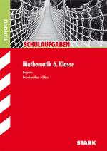 Cover-Bild Schulaufgaben Realschule - Mathematik 6. Klasse - Bayern