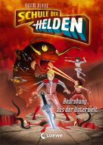 Cover-Bild Schule der Helden 1 - Bedrohung aus der Unterwelt