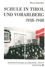 Cover-Bild Schule in Tirol und Vorarlberg 1938-1948