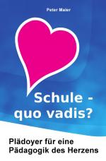 Cover-Bild Schule – quo vadis?