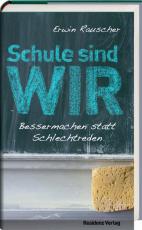 Cover-Bild Schule sind WIR