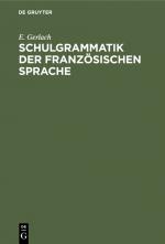 Cover-Bild Schulgrammatik der französischen Sprache