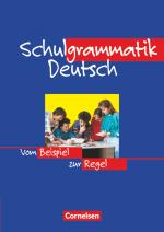 Cover-Bild Schulgrammatik Deutsch - Vom Beispiel zur Regel