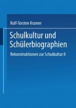Cover-Bild Schulkultur und Schülerbiographien