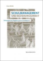 Cover-Bild Schulmanagement und Beziehungsarbeit