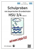Cover-Bild Schulproben von bayerischen Grundschulen HSU 3/4 Band 2 mit ausführlichen Lösungen nach LehrplanPLUS