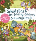 Cover-Bild Schulstart im Schling-Schlang-Schlungelwald