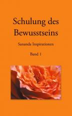 Cover-Bild Schulung des Bewusstseins - Sananda Inspirationen