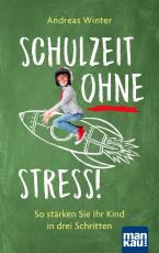 Cover-Bild Schulzeit ohne Stress!