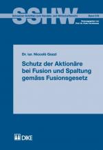 Cover-Bild Schutz der Aktionäre bei Fusion und Spaltung gemäss Fusionsgesetz