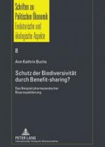Cover-Bild Schutz der Biodiversität durch Benefit-sharing?