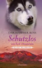 Cover-Bild Schutzlos am Red Mountain