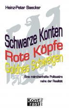 Cover-Bild Schwarze Konten, Rote Köpfe, Gold'nes Schweigen