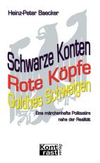 Cover-Bild Schwarze Konten, Rote Köpfe, Gold'nes Schweigen