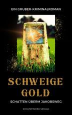 Cover-Bild Schweigegold