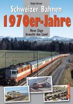 Cover-Bild Schweizer Bahnen - 1970er-Jahre